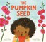 The Pumpkin Seed