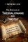 The Epistles of Thessalonians and Timothy