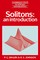 Drazin, P: Solitons