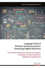 Language Needs of Mexican-American Learners