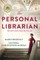 The Personal Librarian