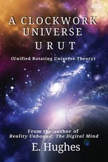 A Clockwork Universe