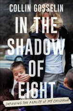 In the Shadow of Eight