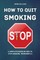 How to Quit Smoking