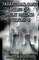 Paranormal Case Files of Great Britain (Volume Four)