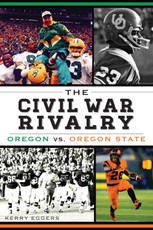 Civil War Rivalry: Oregon vs. Oregon State