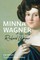 Rieger, E: Minna Wagner
