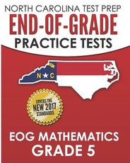 North Carolina Test Prep End-Of-Grade Practice Tests Eog Mathematics Grade 5