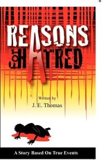 Reasons for Hatred