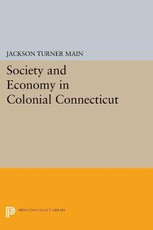Society and Economy in Colonial Connecticut