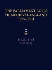 The Parliament Rolls of Medieval England, 1275-1504
