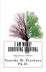 I AM MORE! Surviving Survival