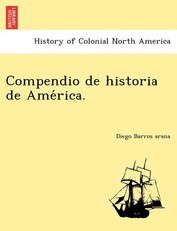 Compendio de historia de Ame&#769;rica.