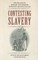 Contesting Slavery