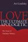Love, the Ultimate Apologetic