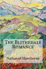 The Blithedale Romance