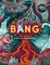 Smith, J: Bang