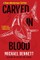 Carved in Blood