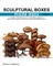 sculptural boxes made easy volume 1
