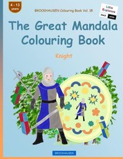 BROCKHAUSEN Colouring Book Vol. 18 - The Great Mandala Colouring Book