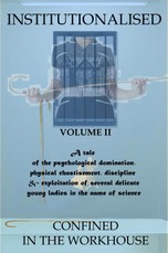Institutionalised - Volume 2