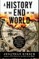 A History of the End of the World