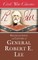 Recollections and Letters of General Robert E. Lee (Civil War Classics)
