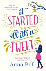 Bell, A: It Started With A Tweet