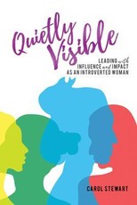 Quietly Visible