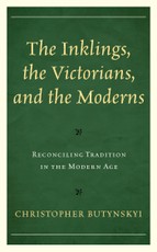 The Inklings, the Victorians, and the Moderns