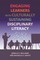 Engaging Learners with Culturally Sustaining Disciplinary Literacy