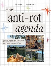 The Anti-Rot Agenda