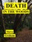 Death In The Woods
