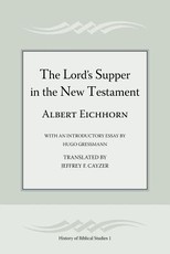 The Lord's Supper in the New Testament