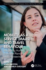 Mobility as a Service (MaaS) and Travel Behaviour