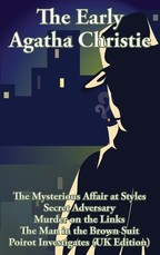 The Early Agatha Christie