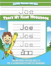 Joe Letter Tracing for Kids Trace my Name Workbook