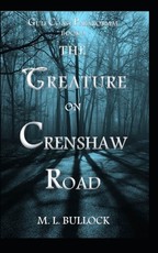 The Creature on Crenshaw Road
