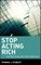 Stop Acting Rich