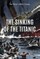 The Sinking of the Titanic