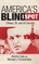America's Blind Spot