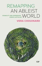 Remapping an Ableist World