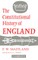 The Constitutional History of England
