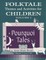 Folktale Themes and Activities for Children, Volume 1