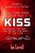 The Fans Have Their Say KISS
