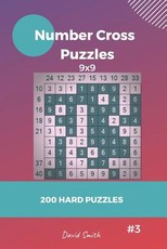 Number Cross Puzzles - 200 Hard Puzzles 9x9 Vol.3