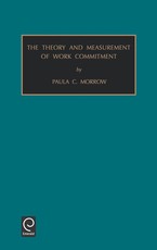 Theory and Measurement of Work Commitment