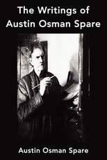 The Writings of Austin Osman Spare
