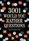 3,001 Would You Rather Questions