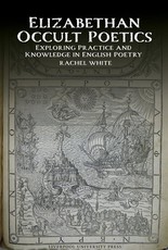 Elizabethan Occult Poetics